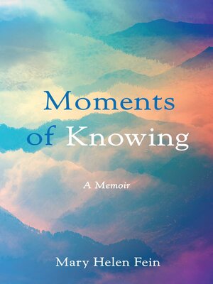 cover image of Moments of Knowing